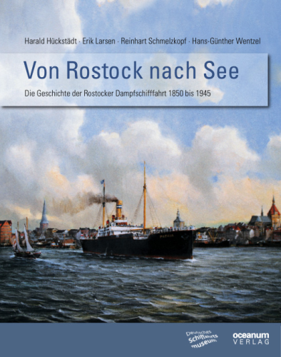 Hückstädt, Harald et al.: Von Rostock nach See