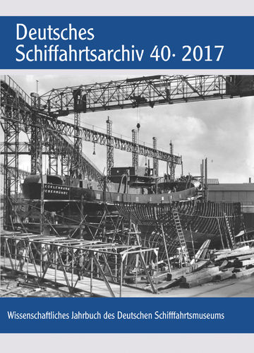 Deutsches Schiffahrtsarchiv 40 · 2017