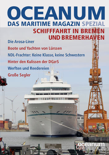 OCEANUM SPEZIAL. Schifffahrt in Bremen und Bremerhaven